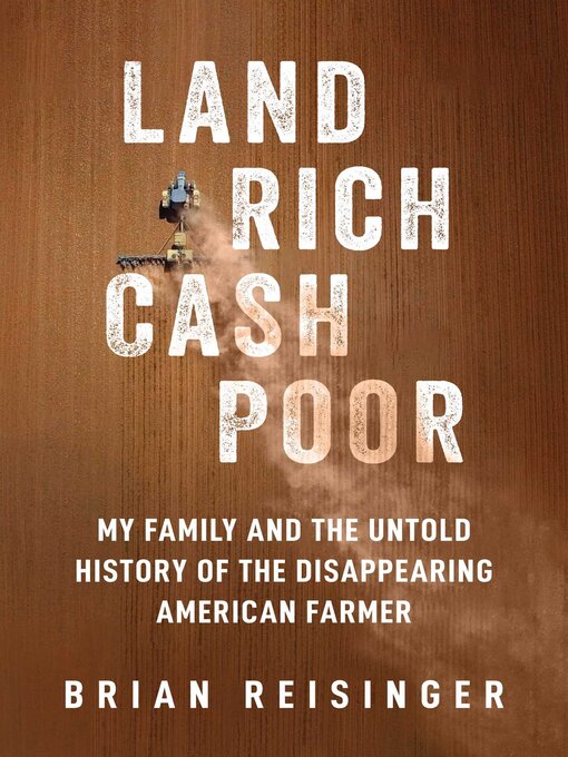 Title details for Land Rich, Cash Poor by Brian Reisinger - Wait list